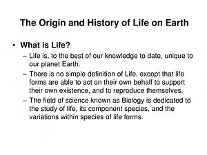 The Origin and History of Life on Earth - SlideServe