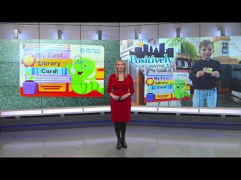 ACPL's 'My First Library Card' is Positively Fort Wayne