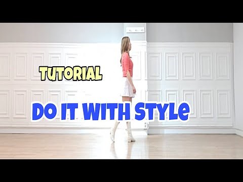 Do It With Style - Line Dance (Tutorial)