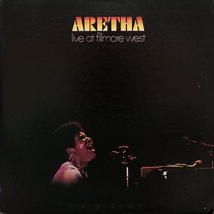 Aretha Franklin - Live At Fillmore West