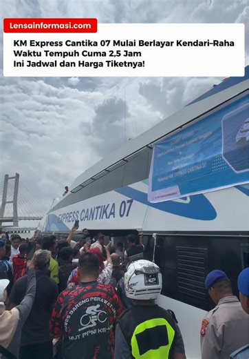 Kapal Cepat KM Express Cantika 07 Resmi Beroperasi