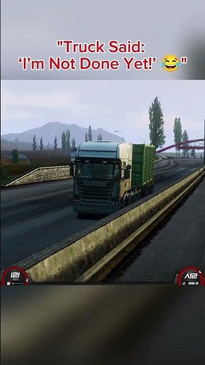 🚛 "My Truck Said: ‘I’m Not Done Yet!’ 😂 | Truck of Europe 3 Madness!"🚛💨 #shortsfeed #truckofeurope3