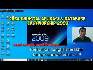 HOW TO UNISTAL EASYWORSHIP 2009