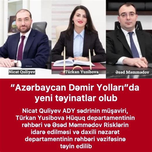 Azərbaycan Dəmir Yolları QSC-də Yeni Təyinatlar