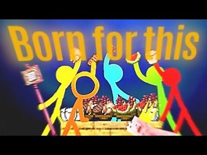 Alan Becker Animations - Born for this [AMV]