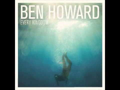 Under The Same Sun - Ben Howard (Every Kingdom (Deluxe Edition))