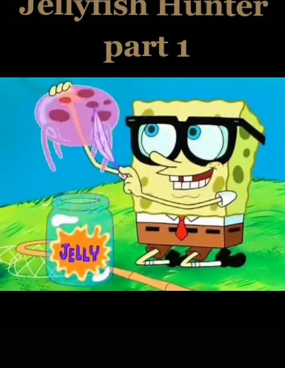 Jellyfish Hunter part 1#spongebob#songebobfans#Jellyfish