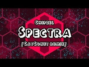 Chipzel - Spectra [CatConet remix]