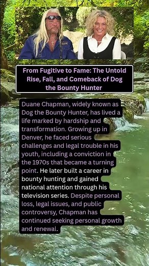 From Fugitive to Fame The Untold Rise, Fall, and Comeback of Dog the Bounty Hunter