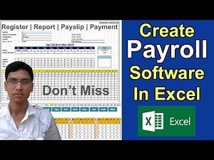 How to Make Employee Payroll Software in Excel Attendance Payslip Payment Annual & Monthly Reports