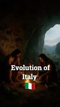 Evolution of Italy