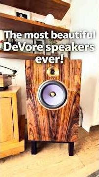 The most beautiful pair of DeVore speakers ever!