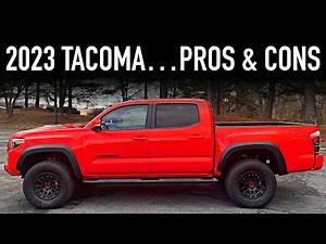 Pros & Cons.. 2023 Toyota Tacoma TRD Pro