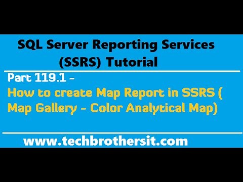 SSRS Tutorial Part 119.1- How to create Map Report in SSRS (Map Gallery - Color Analytical Map)