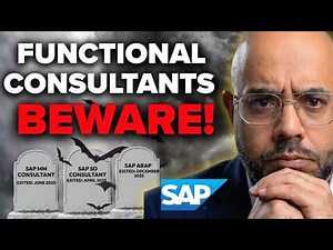 SAP Functional Consultants Aren't Ready for What's Coming