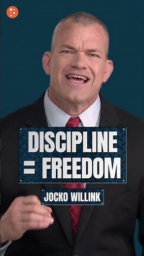 Jocko Willink: Discipline Equals Freedom