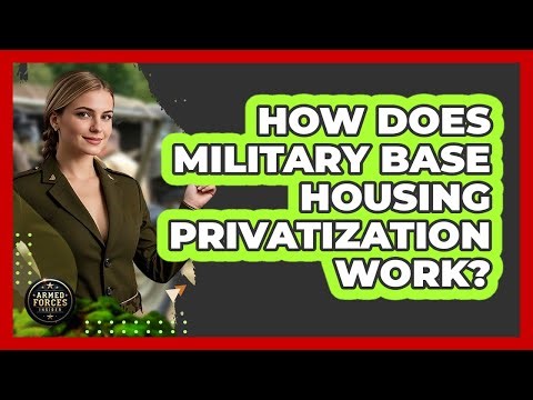 How Does Military Base Housing Privatization Work? - Armed Forces Insider