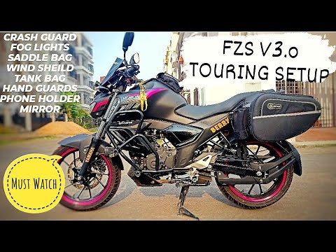 Yamaha FZs V3 Touring Setup | BUDGET FRIENDLY || EASY || BEST || MODIFIED |