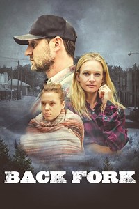 Back Fork Summary, Trailer, Cast, Where to Watch and More
