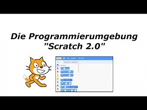 Die Programmierumgebung Scratch