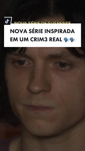Nova serie de investigação inspirada em crim3 real ! Quem ai vai assistir ? #dicasdeseries #serie #series #netflix #apple #tomholland #seriedesuspense #truecrime #tiktokmefezassistir