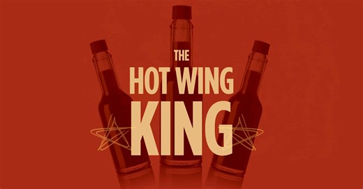 Official The Hot Wing King Tickets - Kilstrom Theatre Denver - DCPA
