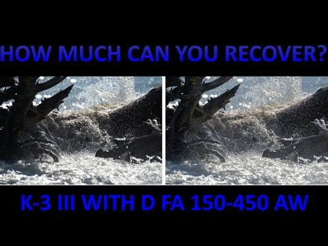 PENTAX D FA 150-450 with K-3 III in challenging light. How much can you recover?