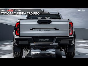 2026 Toyota Tundra TRD Pro Unveiled - A Rugged Masterpiece Of Performance and Comfort !!