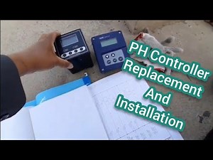 PH CONTROLLER..Replacement and Installation