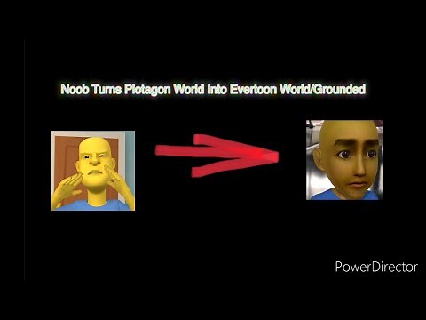 Noob Turns Plotagon World Into Evertoon World/Grounded