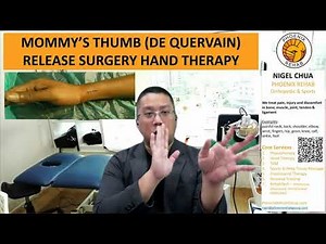 Mommy's Thumb (De Quervain's Tenosynovitis) Release Surgery Hand Therapy