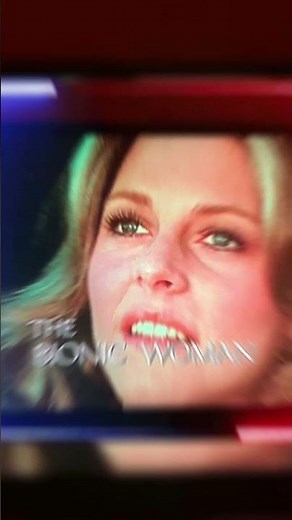 the bionic woman