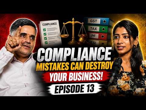 Compliance Mistakes That Can Destroy Your Business | Episode 13 | Siva Peddibhotla