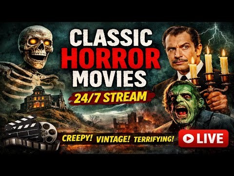 Classic Horror Movies LIVE 🔴 | Public Domain Horror Films 24/7 | Vintage Cinema Marathon