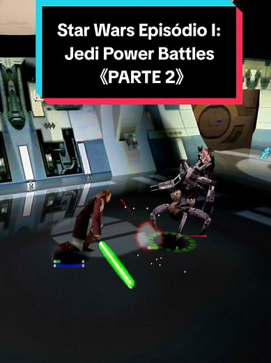 Star Wars Episódio I: Jedi Power Battles (2000) - (PARTE 2) - PS1