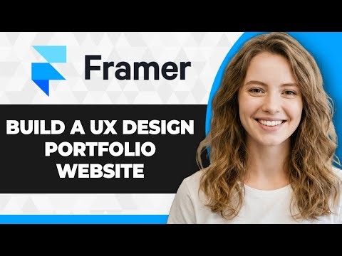 How to Build a UX Design Portfolio Website with Framer (2026 Guide)