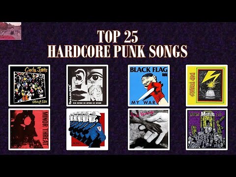 TOP 25 HARDCORE PUNK SONGS OF ALL TIME
