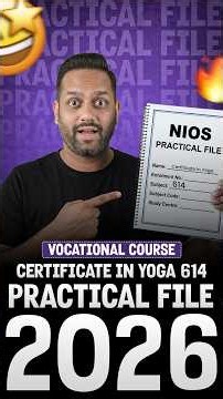 NIOS Class 10 Certificate in Yoga 614 Practical File 2026 | NIOS Class 10 Certificate in Yoga File