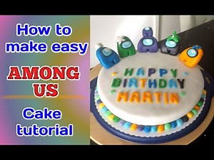 AMONG US CAKE | EASY - STEP BY STEP | AMONG US KUCHEN| CAKE TUTORIAL | SWEET AND WAYS