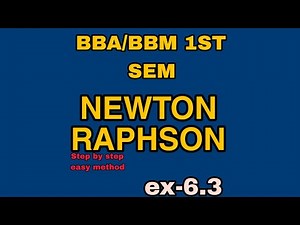 Newton-Raphson in 5 Marks – TU BBA/BBM 1st Sem