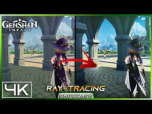 4K Genshin Impact Ray Tracing UNITY Graphics? Comparison -Ultra Realistic Graphics - Adventure Quest