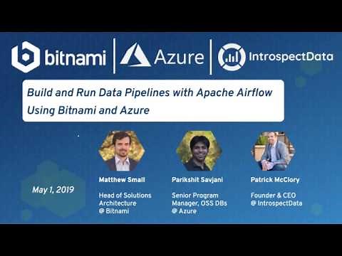 Build and Run Data Pipelines with Bitnami Apache Airflow in Azure