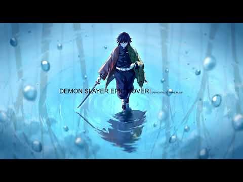 Demon Slayer: Kimetsu No Yaiba Epic Sad Cover Orchestral {OST MUSIC}
