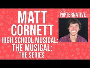 Matt Cornett talks about High School Musical: The Musical: The Series on Disney+ and much more