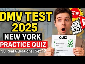 2025 New York DMV Test – SET 22 | 30 Practice Questions for Written Exam