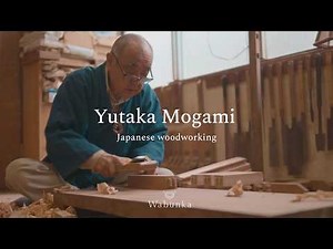 A Day in the Life of a Japanese Woodworking Craftsman | Yutaka Mogami