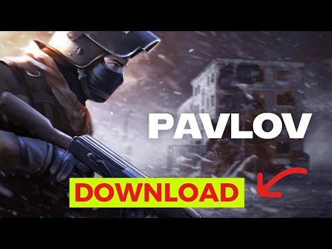 How to Download Pavlov (Simple Guide)