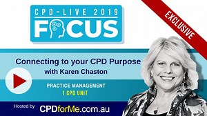 Connecting To Your CPD Purpose, (2019) - Practice Management - 1 CPD Unit | CPDforMe.com.au
