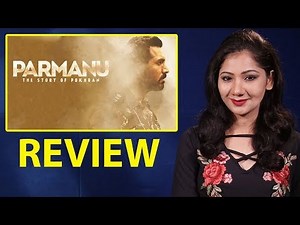Parmanu Movie Review By Pankhurie Mulasi | John Abraham, Diana Penty, Boman Irani