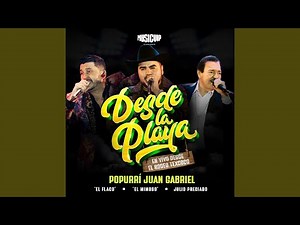 Popurrí Juan Gabriel (En Vivo)